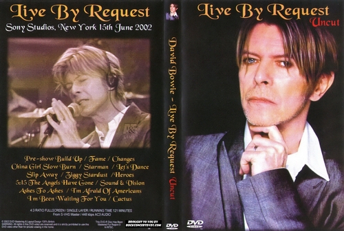 David Bowie – 2002-06-15 – Live By Request-Sony Studios – New York City ...