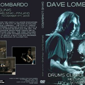 Slayer 2006-11-11 Dave Lombardo Drum Clinic, Helsinki, Finland DVD
