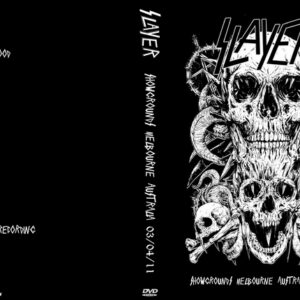 Slayer 2011-03-04 Showgrounds, Melbourne, Australia DVD