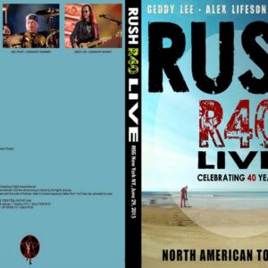 Rush 2015-06-29 R40, Madison Square Garden, New York, NY DVD