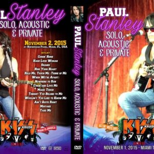Paul Stanley 2015-11-02 Solo Acoustic And Private Kiss Kruise V DVD