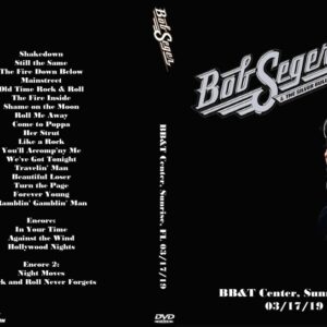 Bob Seger 2019-03-17 BB&T Center, Sunrise, FL DVD