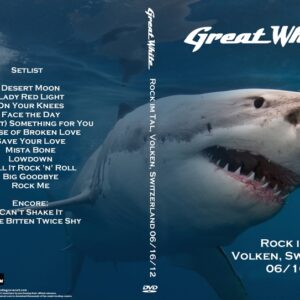 Great White 2012-06-16 Rock im Tal, Volken, Switzerland DVD