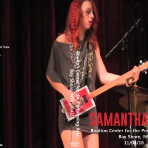 Samantha Fish 2016-11-04 Boulton Center for the Performing Arts, Bay Shore, NY DVD