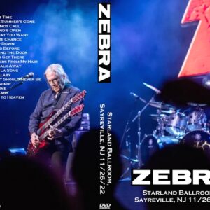 Zebra 2022-11-26 Starland Ballroom, Sayreville, NJ DVD