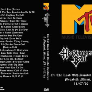 MTV Headbangers 1992-11-07 On The Road With Suicidal Tendencies & Megadeth, Miami, FL DVD